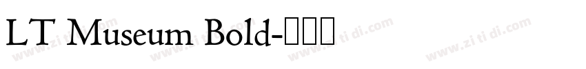 LT Museum Bold字体转换